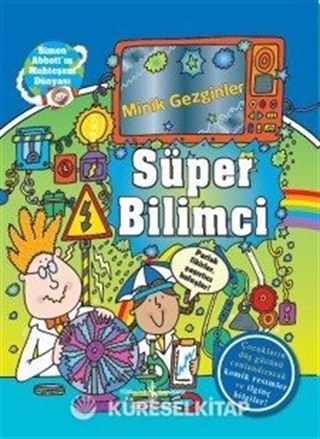 Minik Gezginler / Süper Bilimci