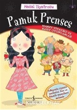 Masal Tiyatrosu / Pamuk Prenses