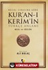 Nüzul Sırasına Göre Kur'an-ı Kerim ve Türkçe Anlamı Meal ve Sözlük (Küçük Boy)