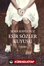 Esir Sözler Kuyusu