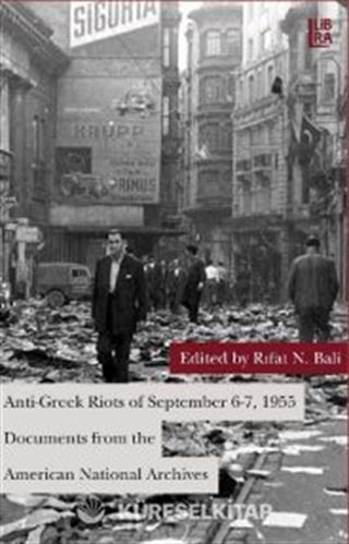 Anti-Greek Riots of September 6-7, 1955 Documents from the American National Archives