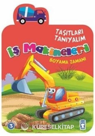 İş Makineleri / Taşıtları Tanıyalım