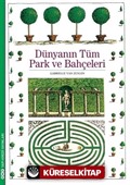 Dünyanın Tüm Park ve Bahçeleri