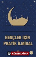 Gençler İçin Pratik İlmihal