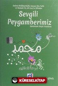 Sevgili Peygamberimiz (s.a.v.)