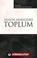 Vahyin Hedeflediği Toplum