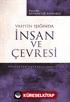 Vahyin Işığında İnsan ve Çevresi