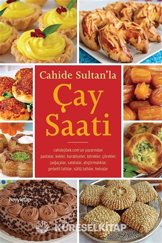 Cahide Sultan'la Çay Saati