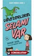 Bizim Matrak Sınıf 2 / Dinozorların Selamı Var