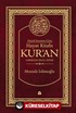 Nüzul Sırasına Göre Hayat Kitabı Kur'an Gerekçeli Meal - Tefsir (Büyük Boy)