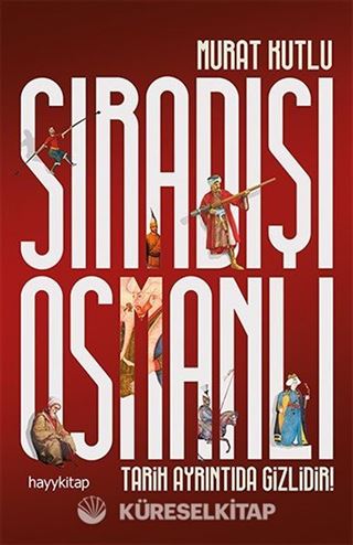 Sıradışı Osmanlı