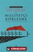 Kürt Sorunu ve Milliyetçi Körleşme