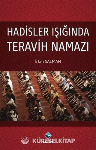 Hadisler Işığında Teravih Namazı