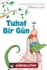 Tuhaf Bir Gün