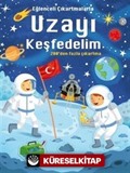 Eğlenceli Çıkartmalarla Uzayı Keşfedelim