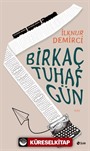 Birkaç Tuhaf Gün