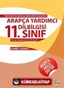 11. Sınıf Konu Anlatımlı ve Örnekli Arapça Yardımcı Dilbilgisi