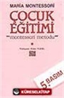 Çocuk Eğitimi / Montessori Metodu