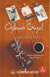 Özlemek Güzel