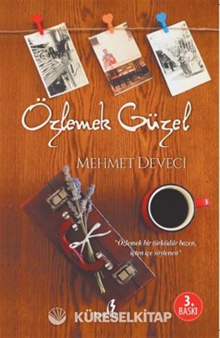 Özlemek Güzel