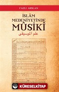 İslam Medeniyetinde Musiki