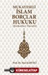 Mukayeseli İslam Borçlar Hukuku (Şirketler İlaveli)