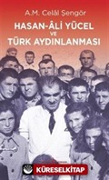 Hasan Ali Yücel ve Türk Aydınlanması