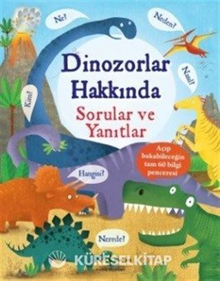 Dinozorlar Hakkında Sorular ve Yanıtlar