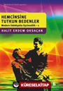 Hemcinsine Tutkun Bedenler / Modern Edebiyatta Eşcinsellik 1