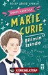 Marie Curie - Bilimin İzinde