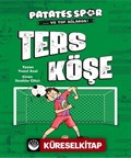 Ters Köşe! / Patatesspor 1