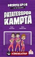 Patatesspor Kampta / Patatesspor 4