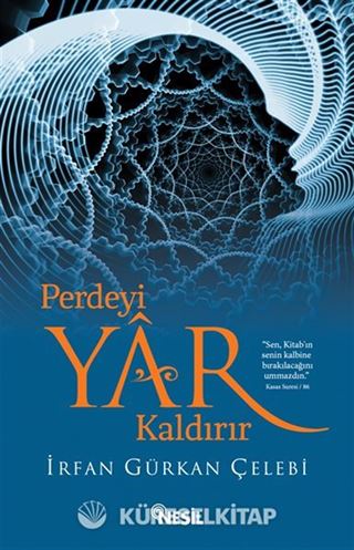 Perdeyi Yar Kaldırır