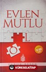 Evlen Mutlu Ol