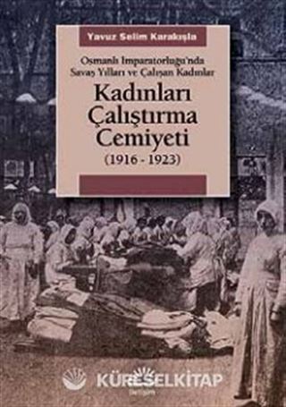 Kadınları Çalıştırma Cemiyeti