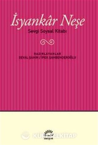 İsyankar Neşe