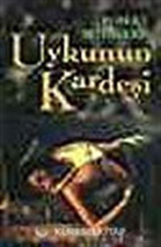 Uykunun Kardeşi