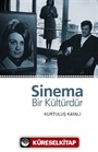 Sinema Bir Kültürdür