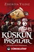 Küskün Paşalar