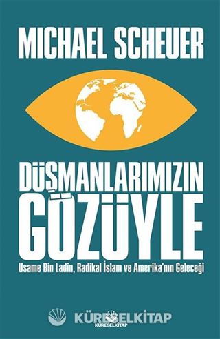 Düşmanlarımızın Gözüyle