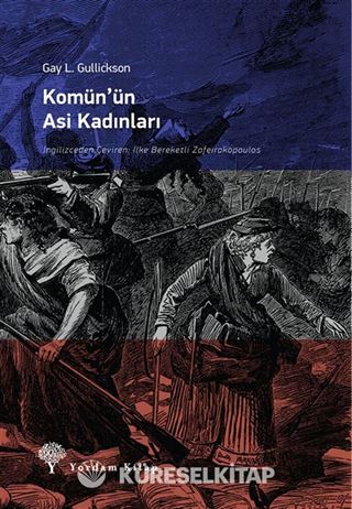 Komün'ün Asi Kadınları