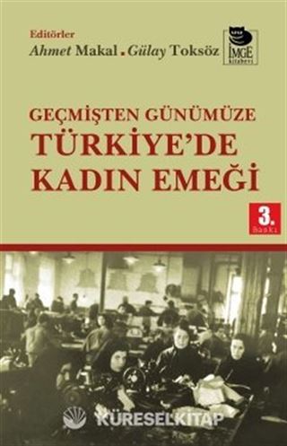 Geçmişten Günümüze Türkiye'de Kadın Emeği