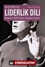 Liderlik Dili Başarılı Ceo'ların İletişim Sırları