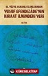 18.Yüzyıl Osmanlı Alimlerinden Yusuf Efendizade'nin Kıraat İlmindeki Yeri