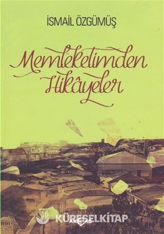 Memleketimden Hikayeler