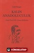 Kalın Anadoluculuk