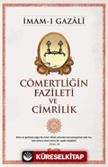 Cömertliğin Fazileti ve Cimrilik