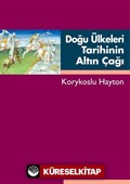 Doğu Ülkeleri Tarihinin Altın Çağı