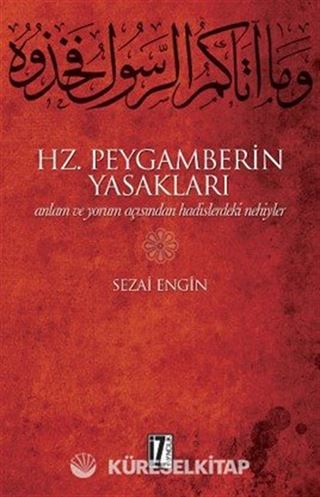 Hz. Peygamberin Yasakları