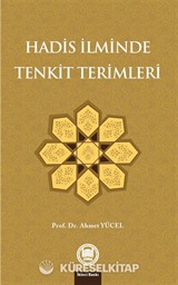 Hadis İlminde Tenkit Terimleri